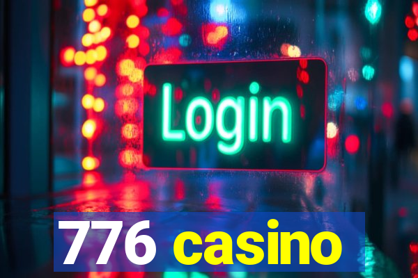 776 casino